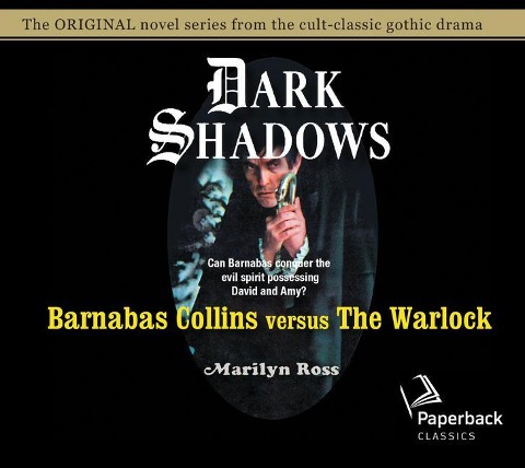 Barnabas Collins Versus the Warlock: Volume 11 - Marilyn Ross