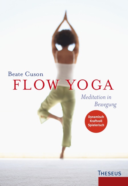 Flow Yoga - Beate Cuson