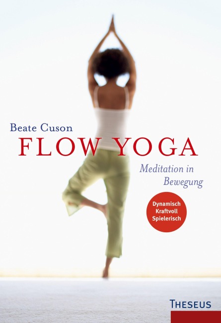 Flow Yoga - Beate Cuson
