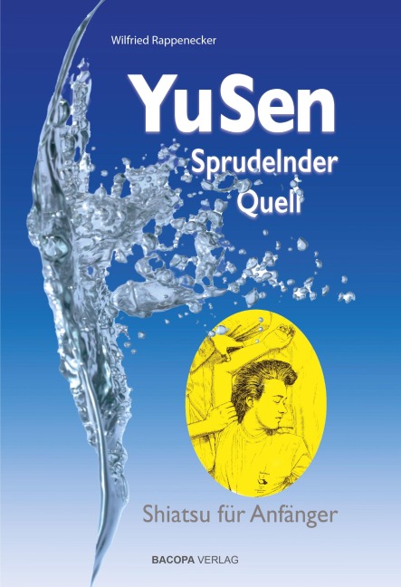 Yu Sen - Sprudelnder Quell - Wilfried Rappenecker