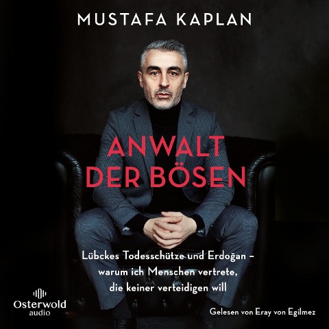 Anwalt der Bösen - Mustafa Kaplan