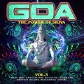 Cover-Bild zum Titel 'Goa - The Power Of Shiva Vol. 3' von 'Various'