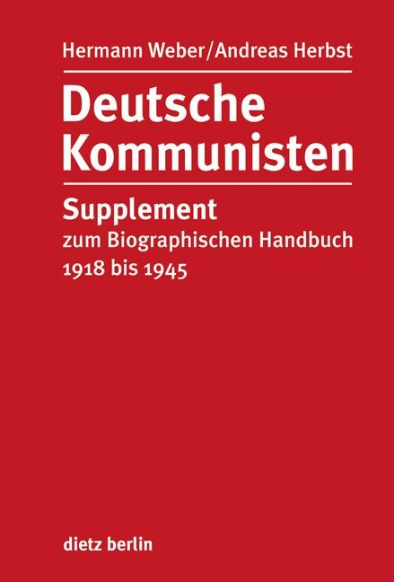 Deutsche Kommunisten - Hermann Weber, Andreas Herbst