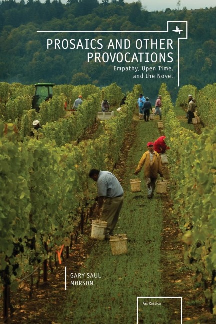 Prosaics and Other Provocations - Gary Saul Morson