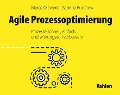 Cover-Bild zum Titel 'Agile Prozessoptimierung' von 'Marco Olavarria, Sabrina Buschow'