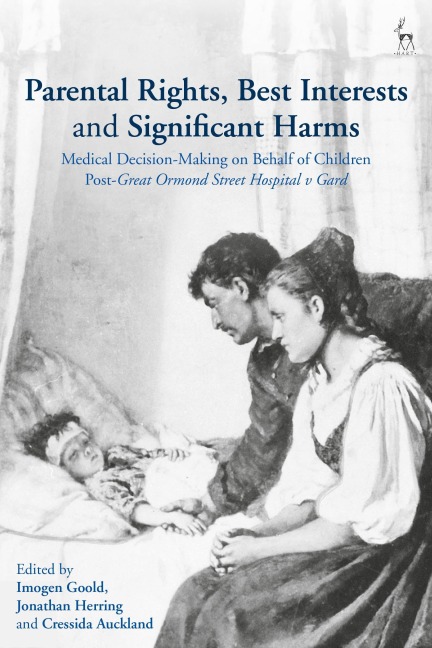 Parental Rights, Best Interests and Significant Harms - 