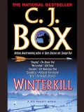 Cover-Bild zum Titel 'Winterkill' von 'C. J. Box'