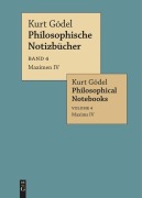 Cover-Bild zum Titel 'Maximen IV / Maxims IV' von 'Kurt Gödel'