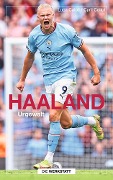 Cover-Bild zum Titel 'Haaland' von 'Luca Caioli, Cyril Collot'