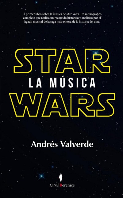 Star Wars : la música - Andrés Valverde Amador
