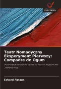 Cover-Bild zum Titel 'Teatr Nomadyczny Eksperyment Pierwszy: Compadre de Ogum' von 'Edvard Passos'