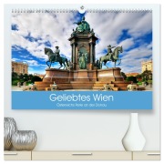 Cover-Bild zum Titel 'Geliebtes Wien. Österreichs Perle an der Donau (hochwertiger Premium Wandkalender 2026 DIN A2 quer), Kunstdruck in Hochglanz' von 'Elisabeth Stanzer'