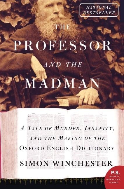 The Professor and the Madman - Simon Winchester