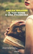 Il tuo nome è una promessa - Anilda Ibrahimi