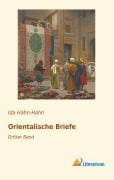 Cover-Bild zum Titel 'Orientalische Briefe' von 'Ida Hahn-Hahn'