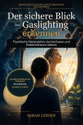 Cover-Bild zum Titel 'Der sichere Blick - Gaslighting erkennen' von 'Sarah Linden'