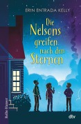 Cover-Bild zum Titel 'Die Nelsons greifen nach den Sternen' von 'Erin Entrada Kelly'