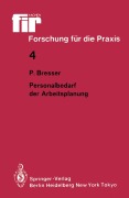 Cover-Bild zum Titel 'Personalbedarf der Arbeitsplanung' von 'Peter Bresser'