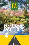 Cover-Bild zum Titel 'Pennsylvania Day Trips' von 'Lori Litchman'