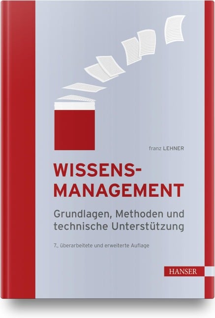 Wissensmanagement - Franz Lehner