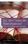 Cover-Bild zum Titel 'Die roten Fäden der Bibel entdecken' von 'Marcus Heckerle'