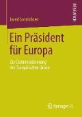 Ein Präsident für Europa - Jared Sonnicksen