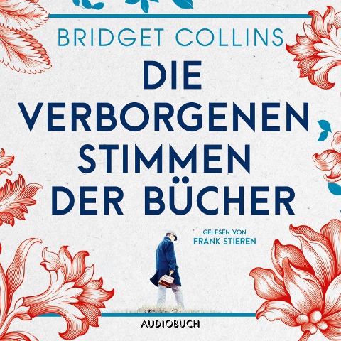 Die verborgenen Stimmen der Bücher (ungekürzt) - Bridget Collins