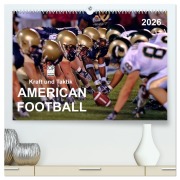 Cover-Bild zum Titel 'Kraft und Taktik - American Football (hochwertiger Premium Wandkalender 2026 DIN A2 quer), Kunstdruck in Hochglanz' von 'Peter Roder'