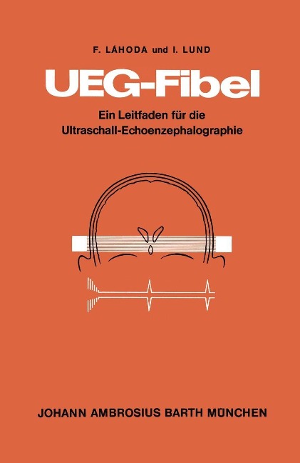 UEG-Fibel - F. Lahoda, I. Lund