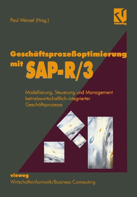 Geschäftsprozeßoptimierung mit SAP-R/3 - Paul Wenzel
