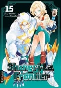 Cover-Bild zum Titel 'Shangri-La Frontier 15' von 'Katarina, Ryosuke Fuji'