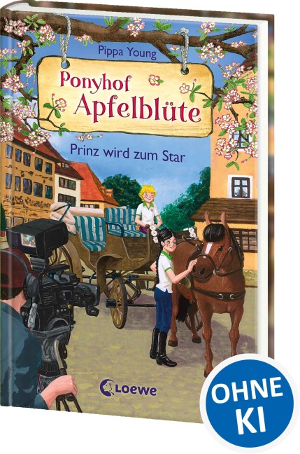 Ponyhof Apfelblüte (Band 25) - Prinz wird zum Star - Pippa Young