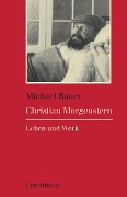 Cover-Bild zum Titel 'Christian Morgenstern' von 'Michael Bauer'