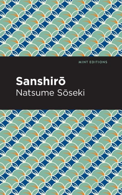 Sanshir¿ - Natsume S¿seki