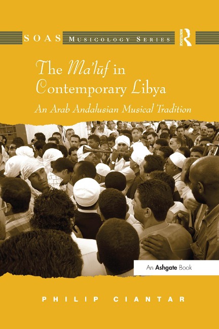 The Ma'luf in Contemporary Libya - Philip Ciantar