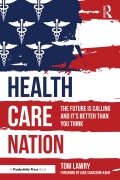 Cover-Bild zum Titel 'Health Care Nation' von 'Tom Lawry'