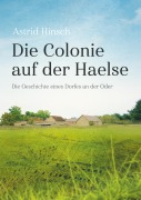 Cover-Bild zum Titel 'Die Colonie auf der Haelse' von 'Astrid Hinsch'
