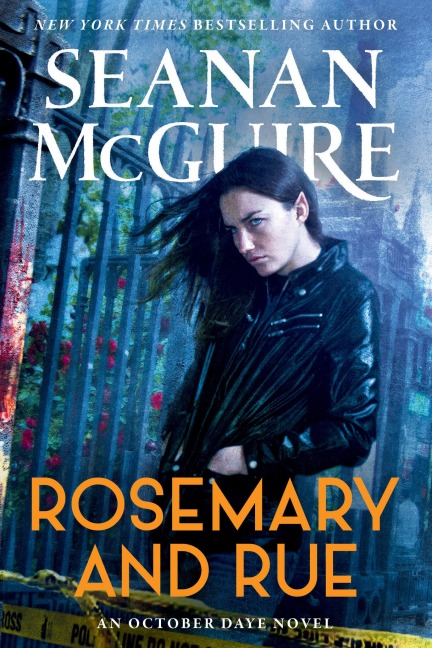 Rosemary and Rue - Seanan Mcguire