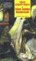 Tenes Burnu Nisanlilari - Venus Khoury - Ghata