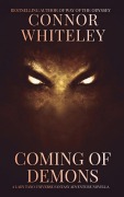 Cover-Bild zum Titel 'Coming Of Demons: A Lady Tano Universe Fantasy Adventure Novella (Lady Tano Adventure Fantasy Series)' von 'Connor Whiteley'