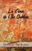 Le Clan de l'Île Oubliée (Héritiers de l'Âge de pierre, #0) - C. O. Rebiere