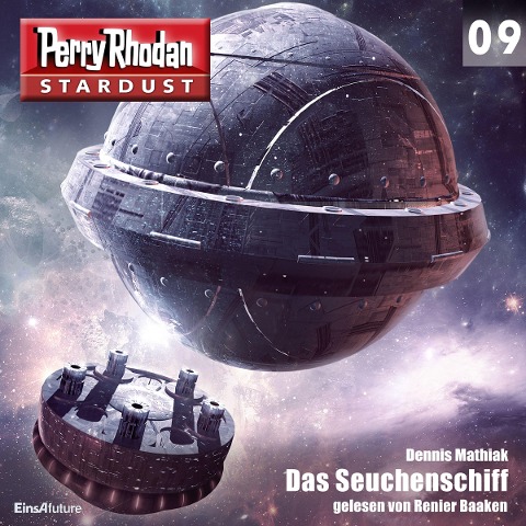 Stardust 09: Das Seuchenschiff - Dennis Mathiak