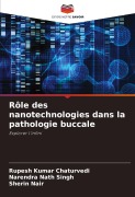 Cover-Bild zum Titel 'Rôle des nanotechnologies dans la pathologie buccale' von 'Rupesh Kumar Chaturvedi, Narendra Nath Singh, Sherin Nair'