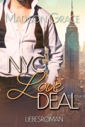 Cover-Bild zum Titel 'New York City Love Deal' von 'Madison Grace'