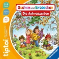 tiptoi® Suchen und Entdecken: Die Jahreszeiten - Kathrin Lena Orso