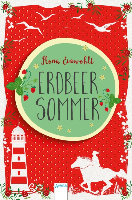 Erdbeersommer (1) - Ilona Einwohlt