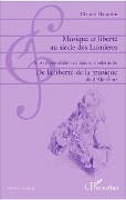 Cover-Bild zum Titel 'Musique et liberté au siècle des Lumières' von 'Dauphin'
