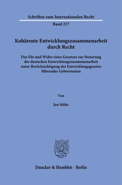 Kohärente Entwicklungszusammenarbeit durch Recht. - Jan Stöhr