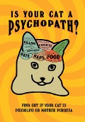 Cover-Bild zum Titel 'Is Your Cat A Psychopath?' von 'Stephen Wildish'