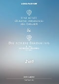 Cover-Bild zum Titel 'Eine kurze Zusammenfassung des Ganzen & Die höhere Erkenntnis' von 'Dennis Hans Ladener'